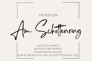 Pension AM SCHOTTENRING